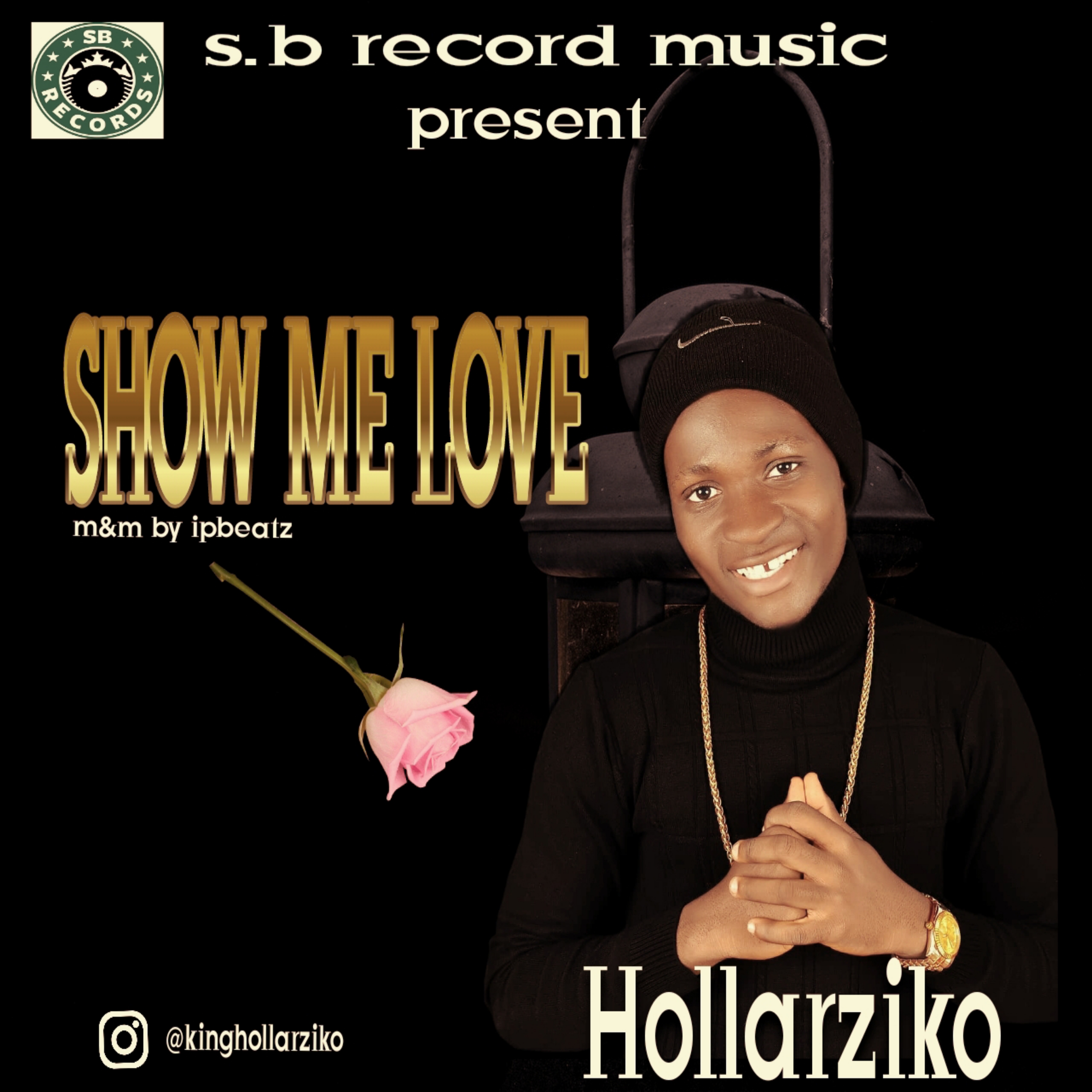 HOLLARZIKO-Show-Me-Love